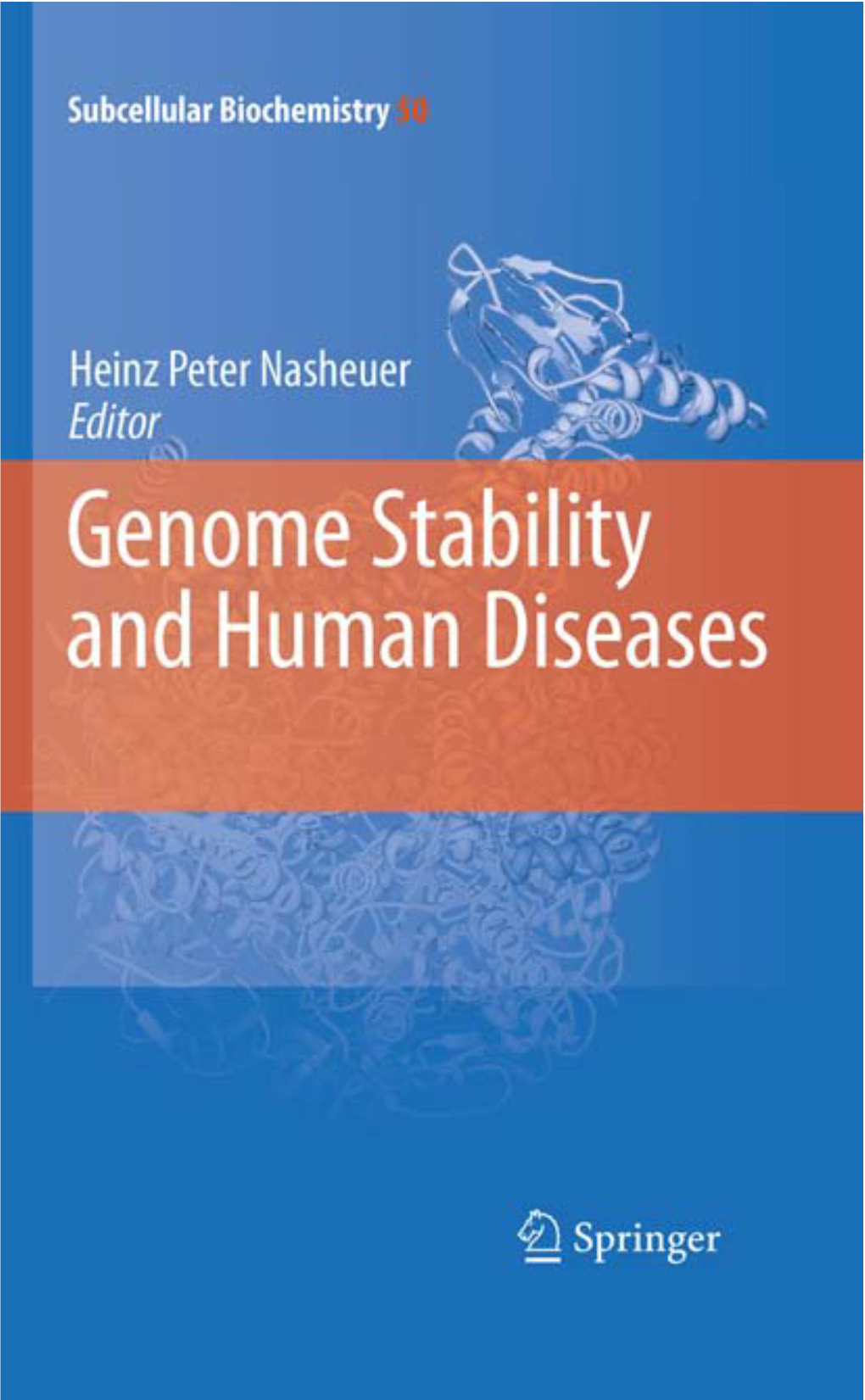 Genome Stability and Human Diseases (Subcellular Biochemistry)