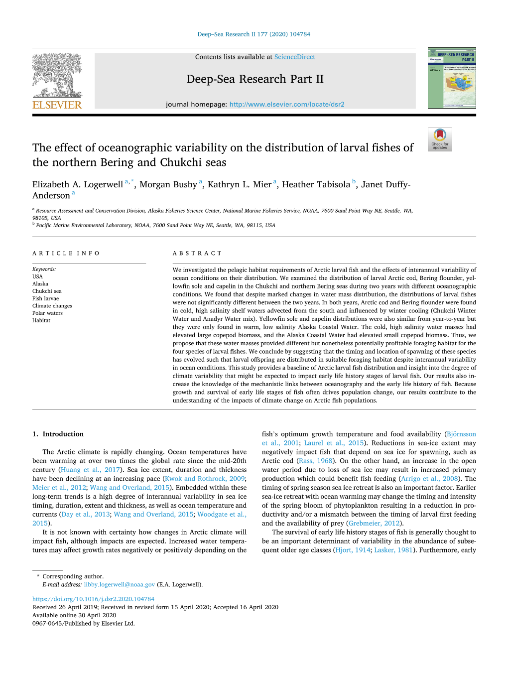 The Effect of Oceanographic Variability on the Distribution of Larval Fishesof the Northern Bering and Chukchi Seas