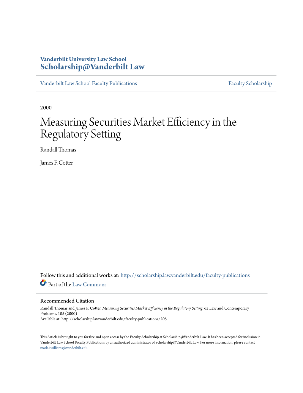 Measuring Securities Market Efficiency in the Regulatory Setting Randall Thomas