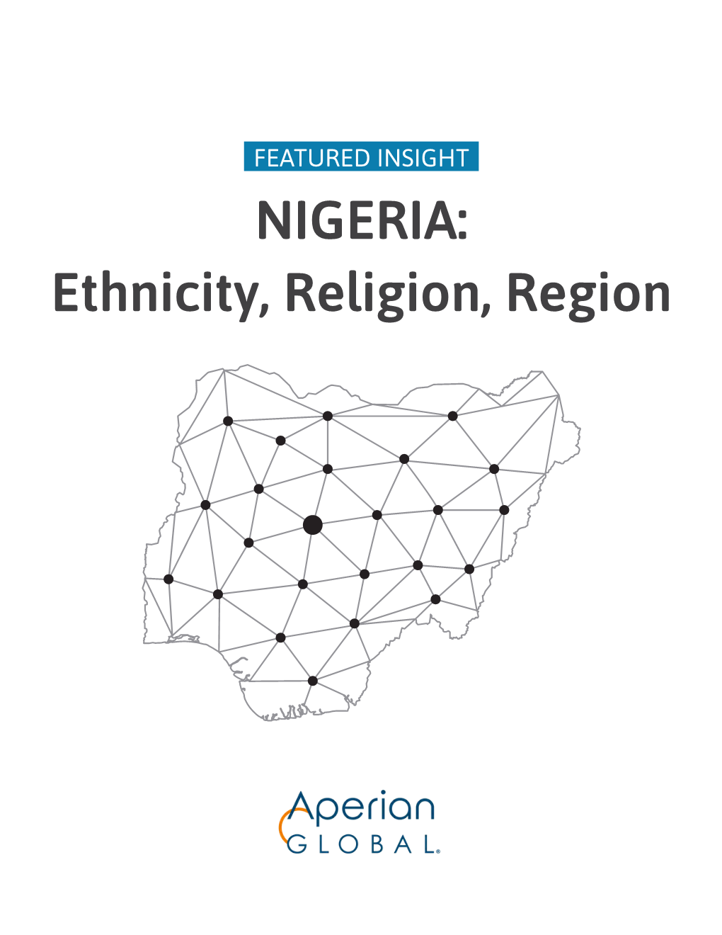 NIGERIA: Ethnicity, Religion, Region 2