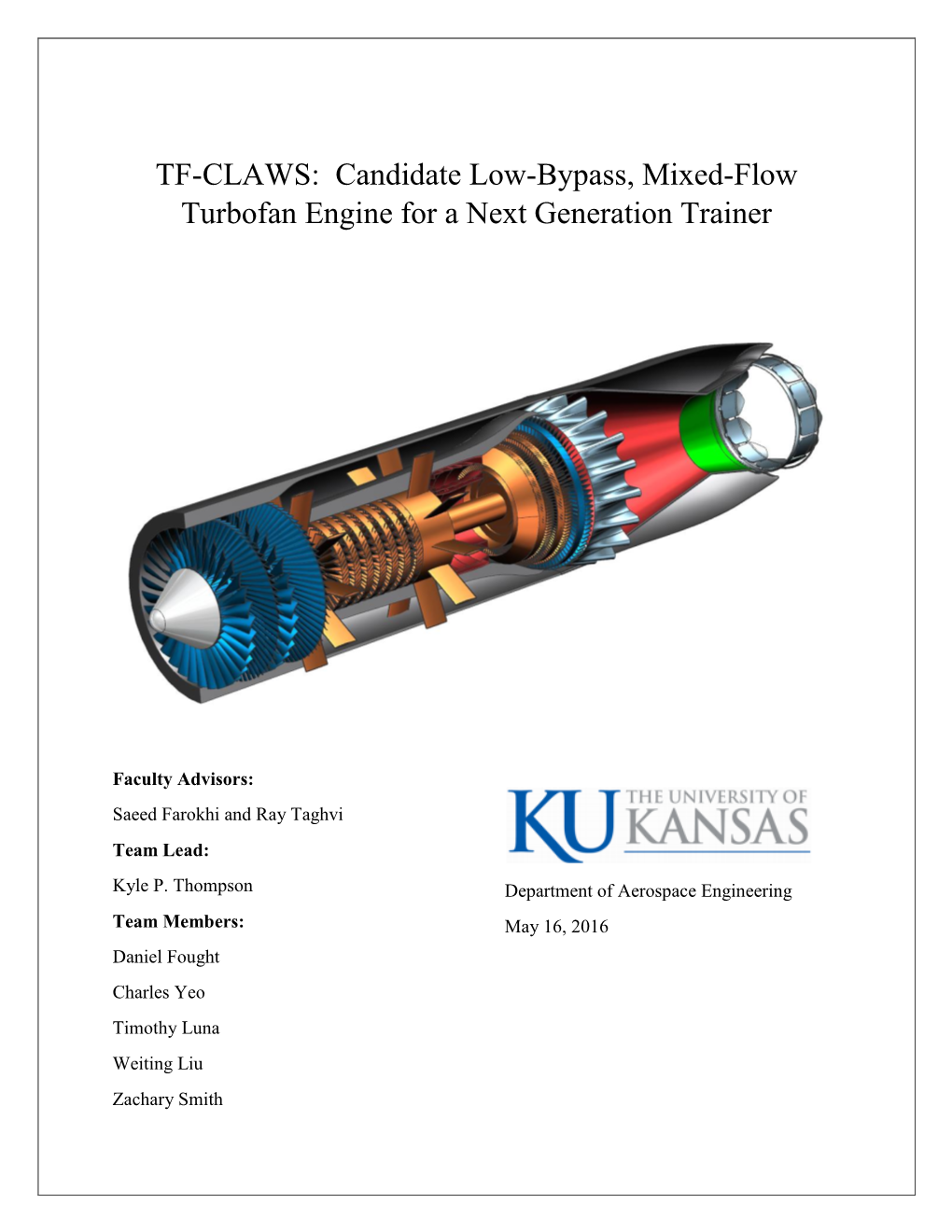 TF-CLAWS: Candidate Low-Bypass, Mixed-Flow Turbofan Engine for a Next Generation Trainer