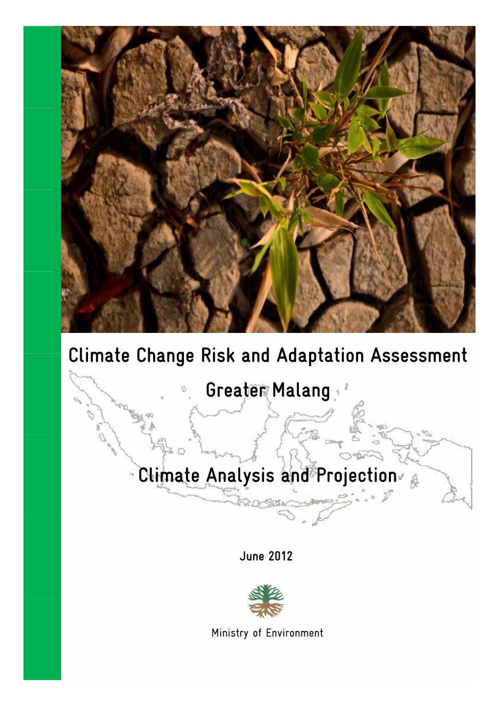 Climate Change Risk and Adaptation Assessment Greater Malang