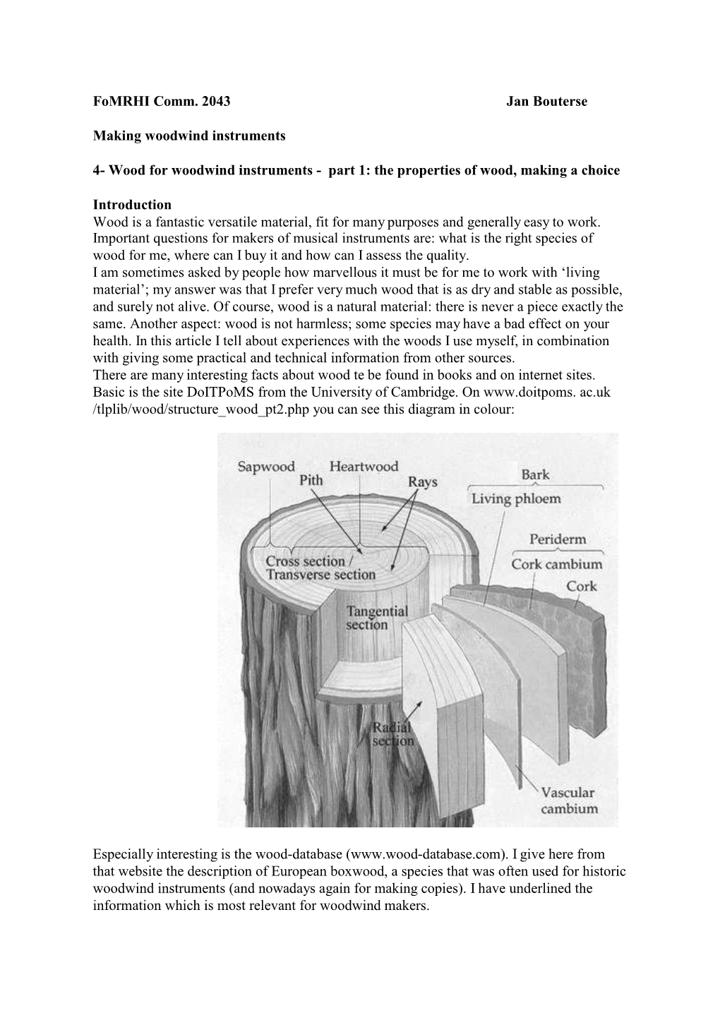 Wood for Woodwind Instruments - Part 1: the Properties of Wood, Making a Choice