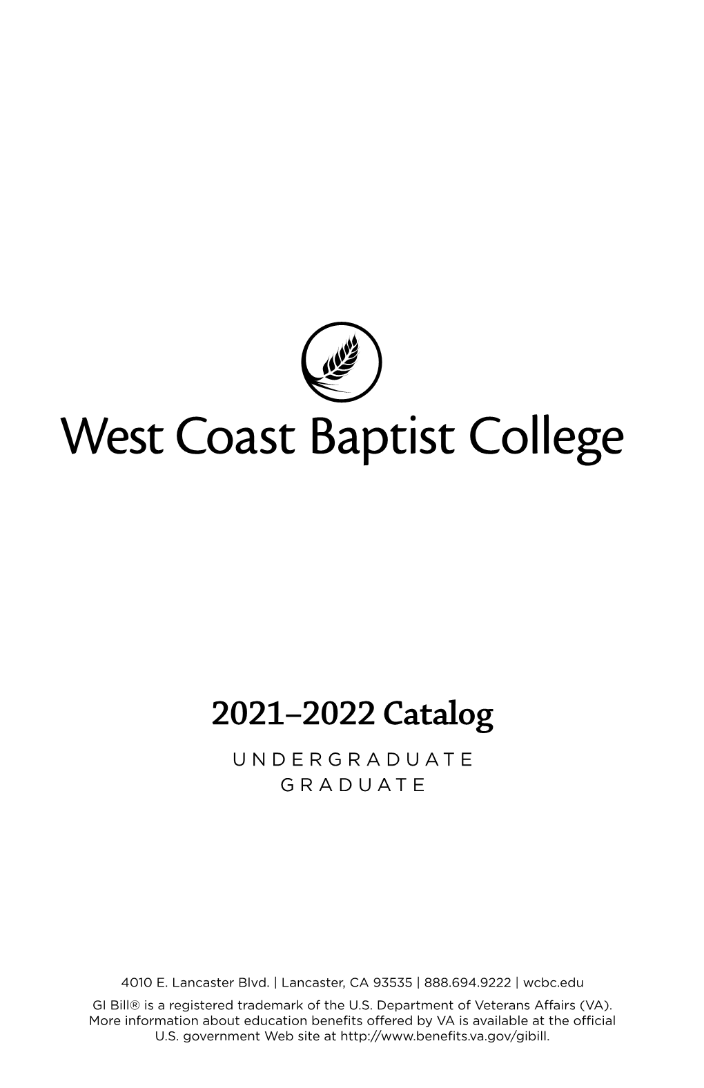 2021–2022 Catalog UNDERGRADUATE GRADUATE