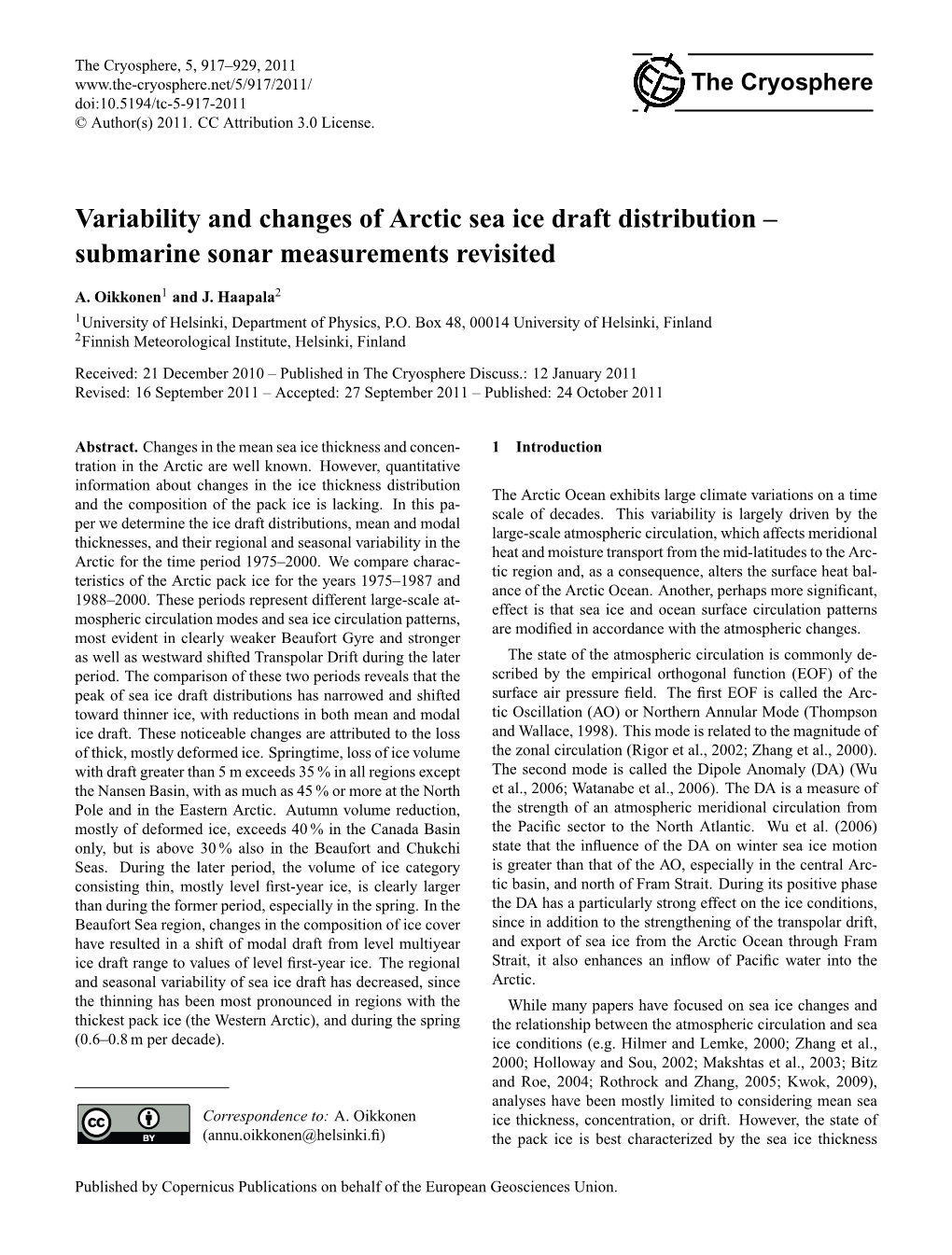 Variability and Changes of Arctic Sea Ice Draft Distribution – Submarine Sonar Measurements Revisited