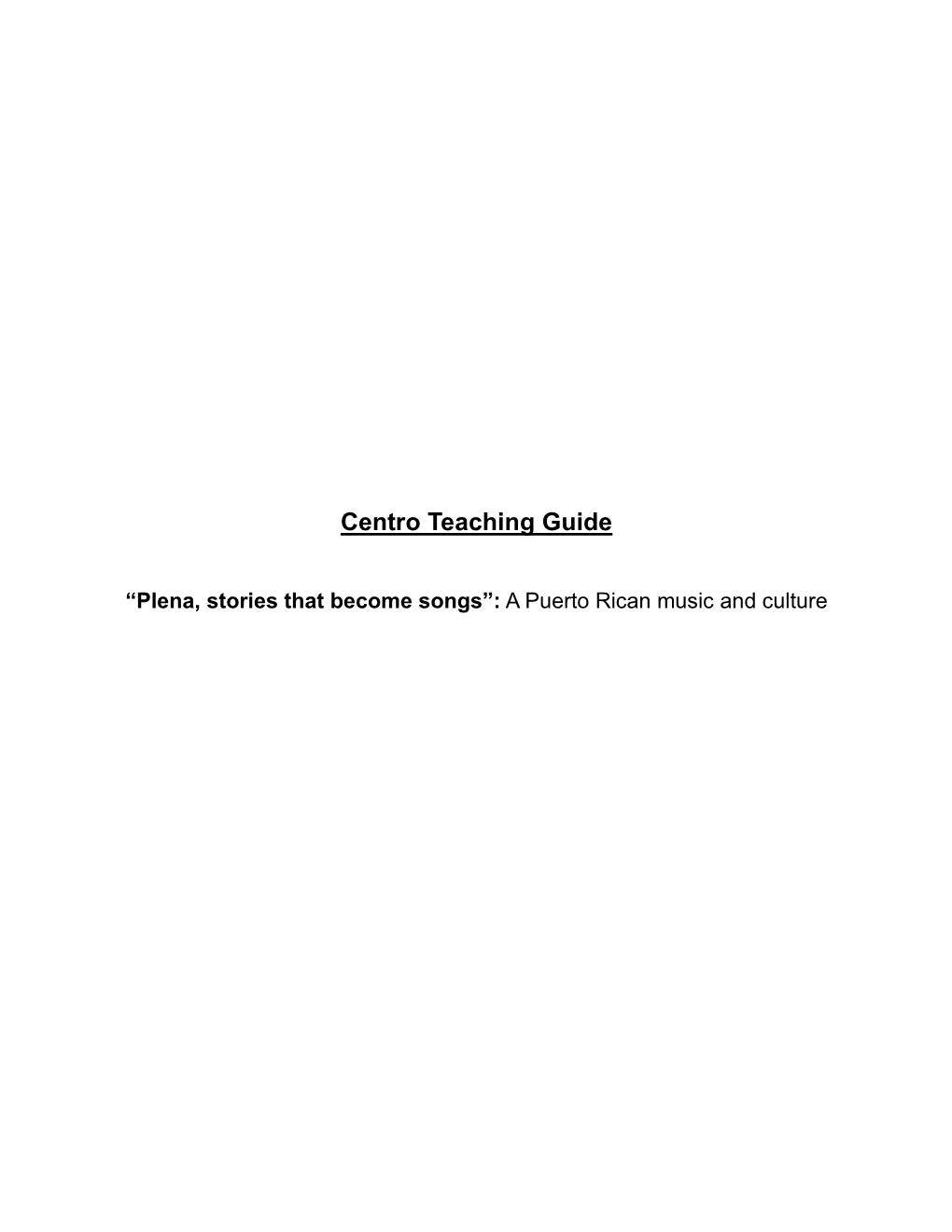 Centro Teaching Guide