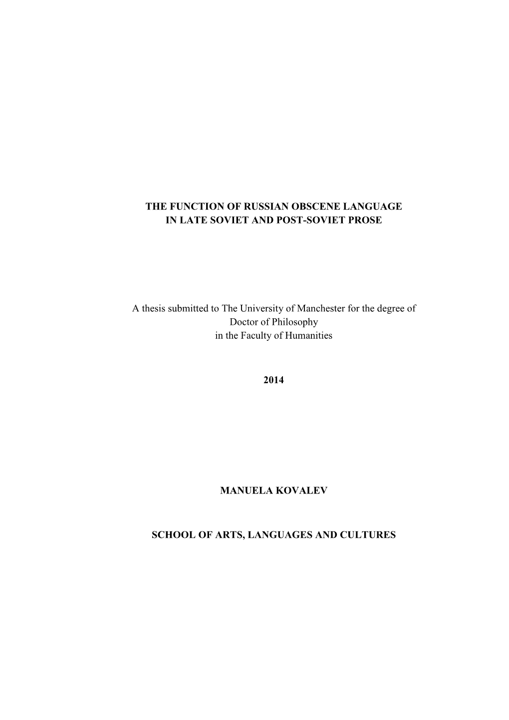 The Function of Russian Obscene Language in Late Soviet and Post-Soviet Prose