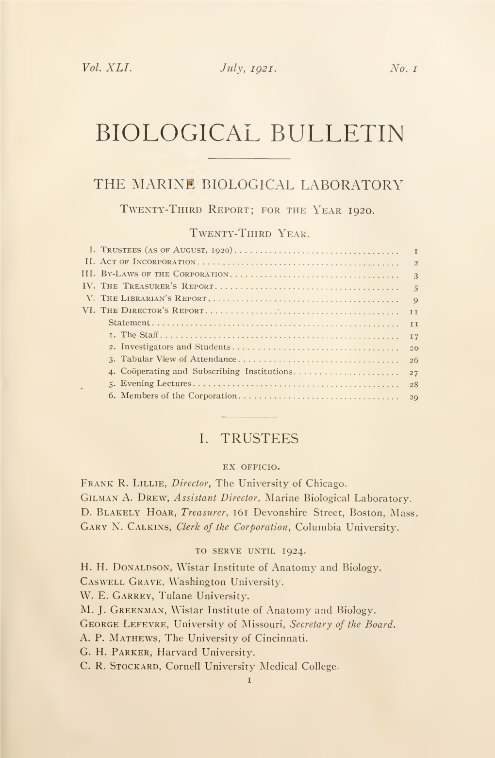 The BIOLOGICAL BULLETIN, and 32 Were Gifts
