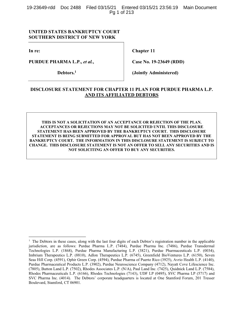 PURDUE PHARMA LP, Et Al., Debtors.1 Chapter 11 Case No. 19