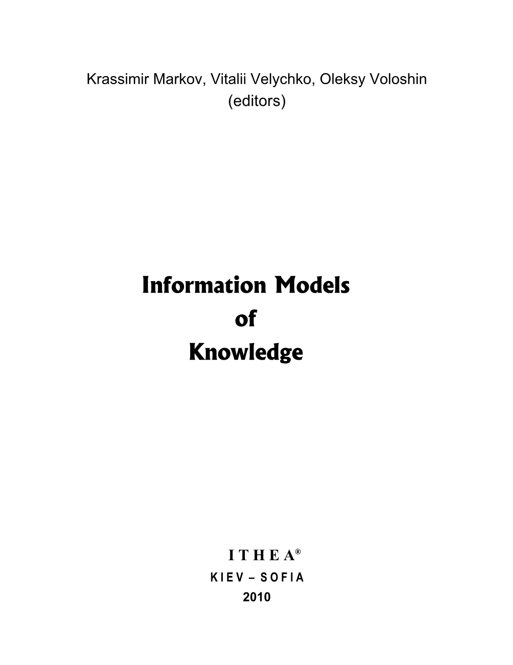 Information Models of Knowledge