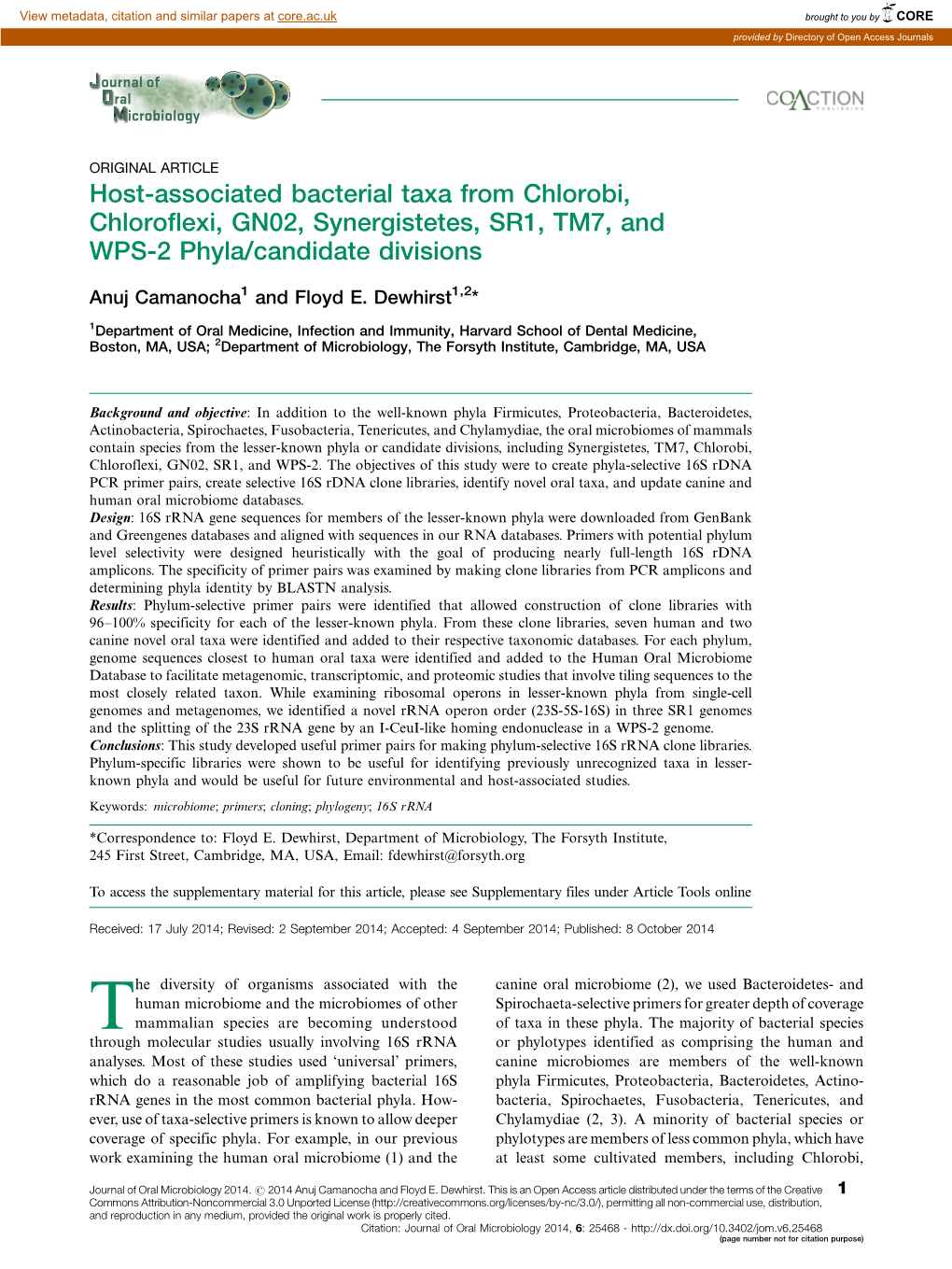 Host-Associated Bacterial Taxa from Chlorobi, Chloroflexi, GN02, Synergistetes, SR1, TM7, and WPS-2 Phyla/Candidate Divisions