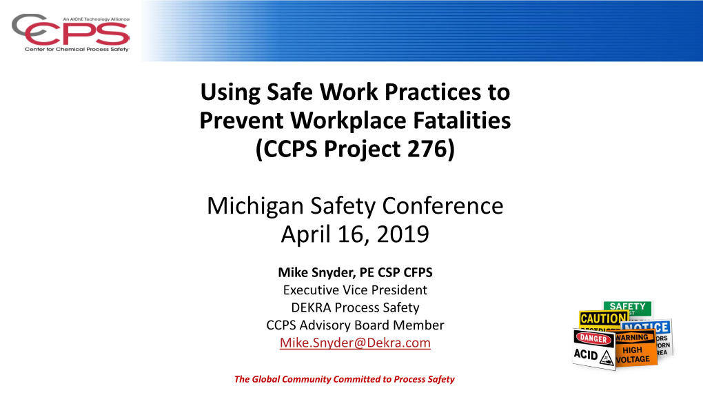 Using Safe Work Practices to Prevent Workplace Fatalities (CCPS Project 276)