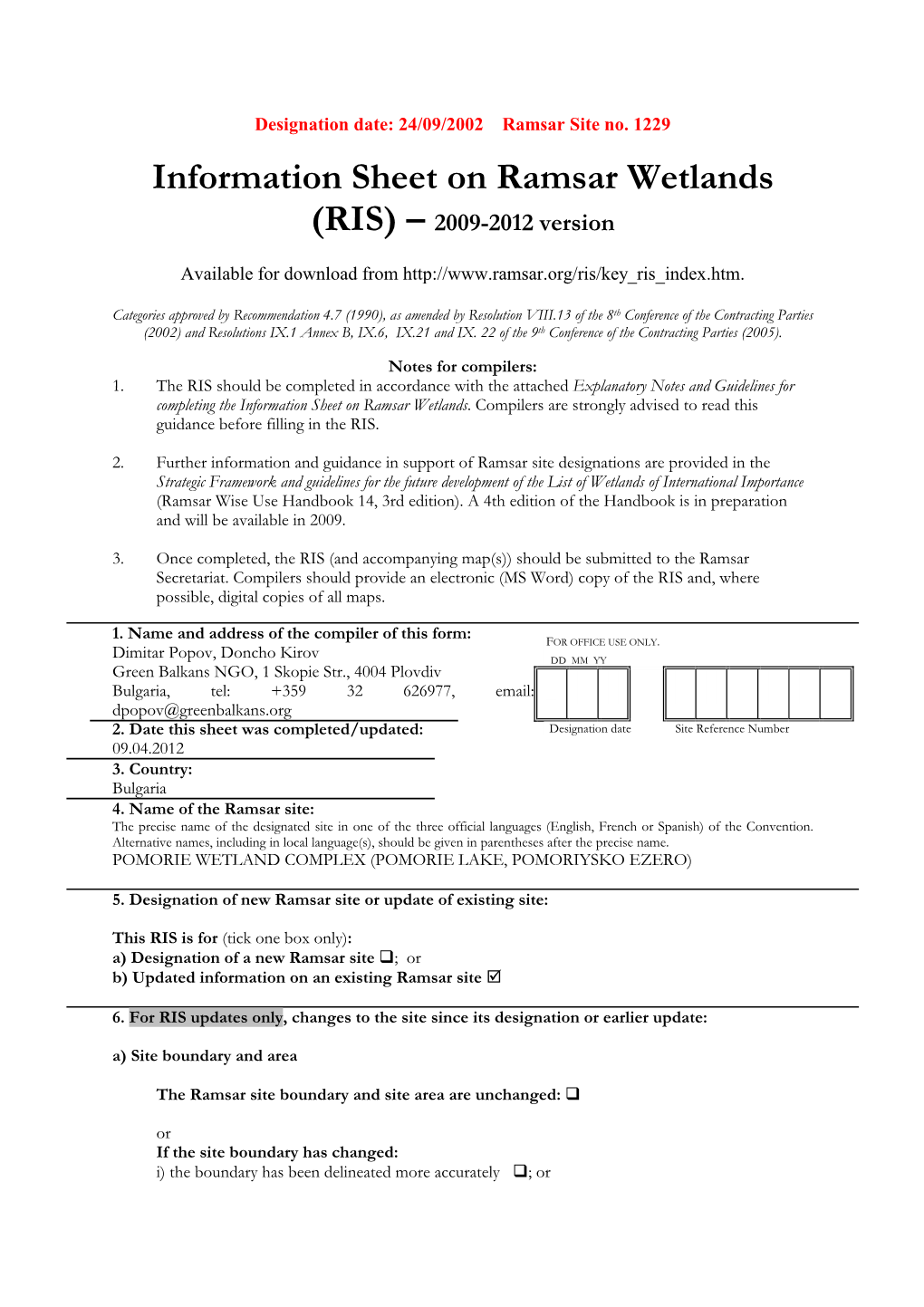 Information Sheet on Ramsar Wetlands (RIS) – 2009-2012 Version