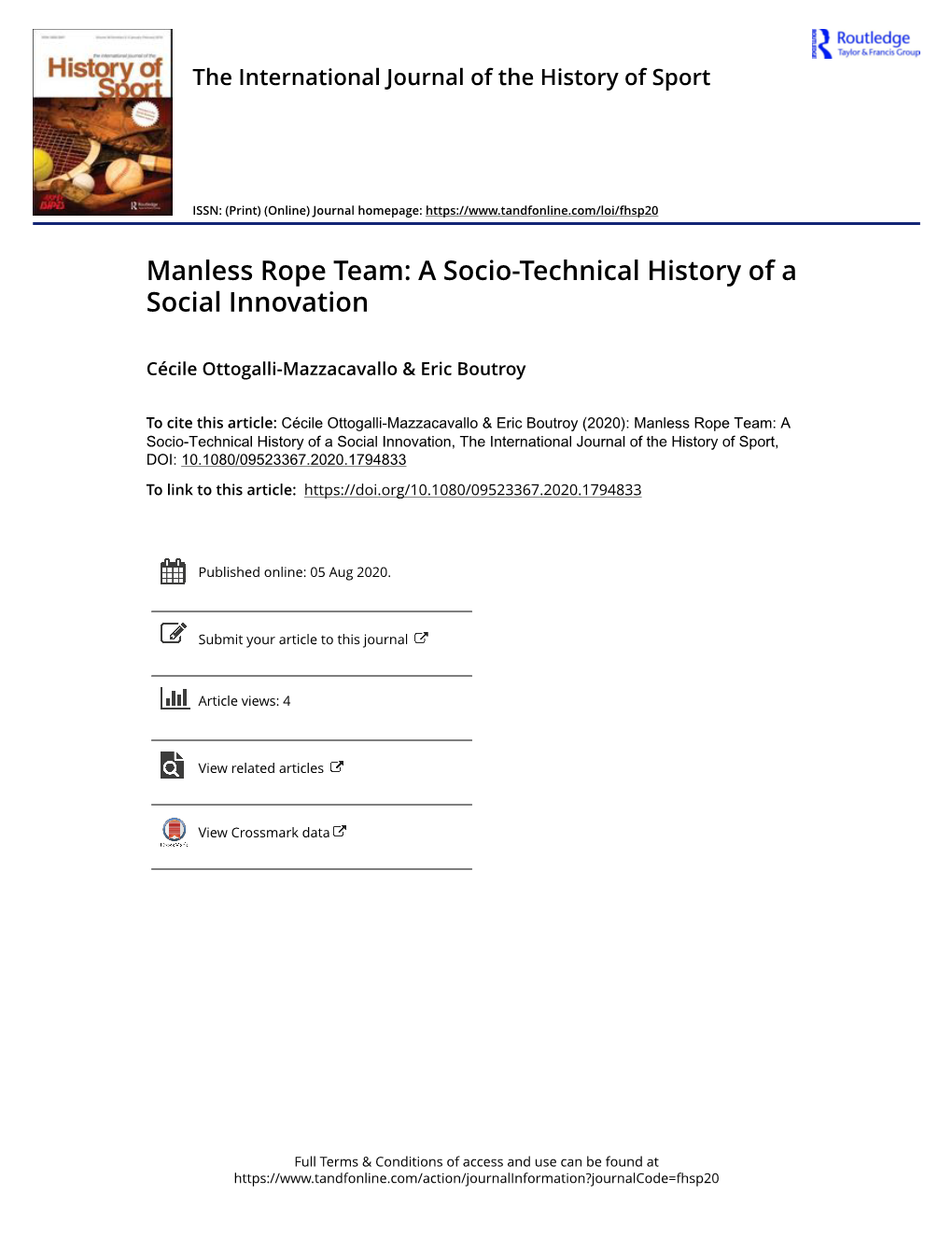 Manless Rope Team: a Socio-Technical History of a Social Innovation