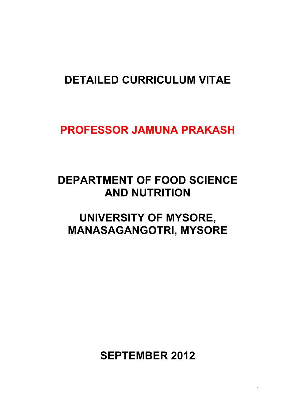 Professor Jamuna Prakash