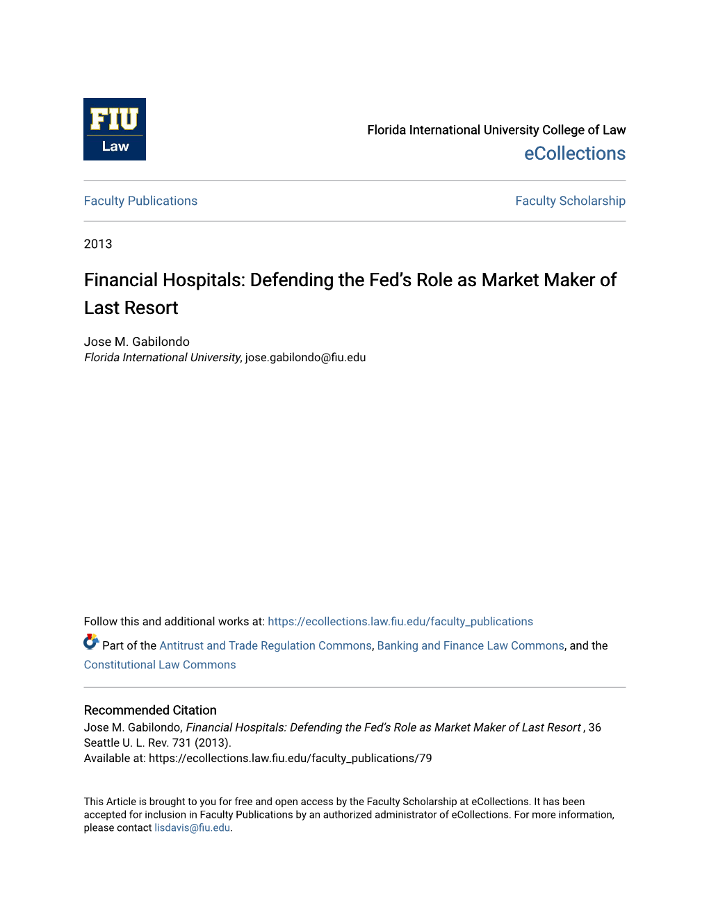 Financial Hospitals: Defending the Fed's Role As Market Maker of Last Resort