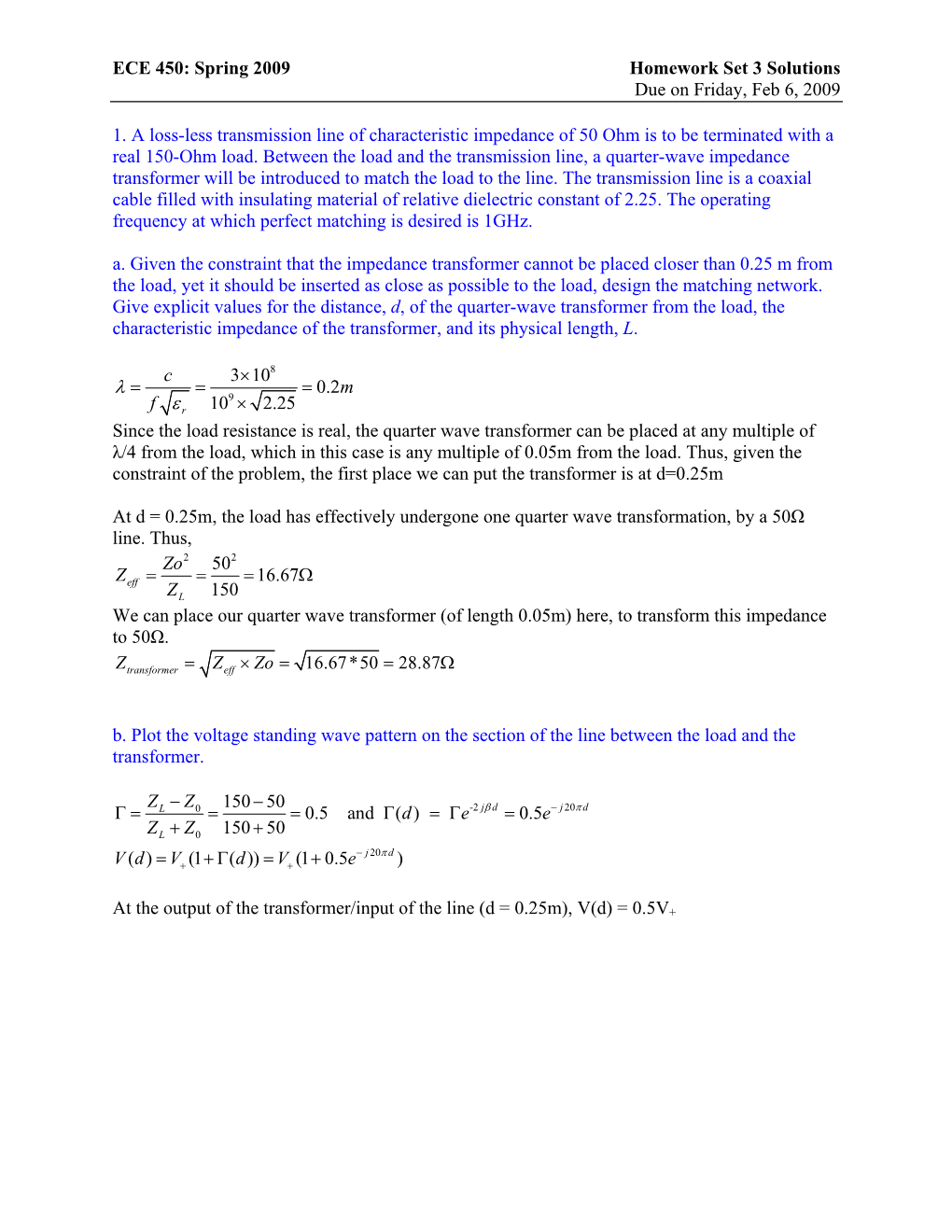 ECE 450: Spring 2009 Homework Set 3 Solutions Due on Friday, Feb 6, 2009