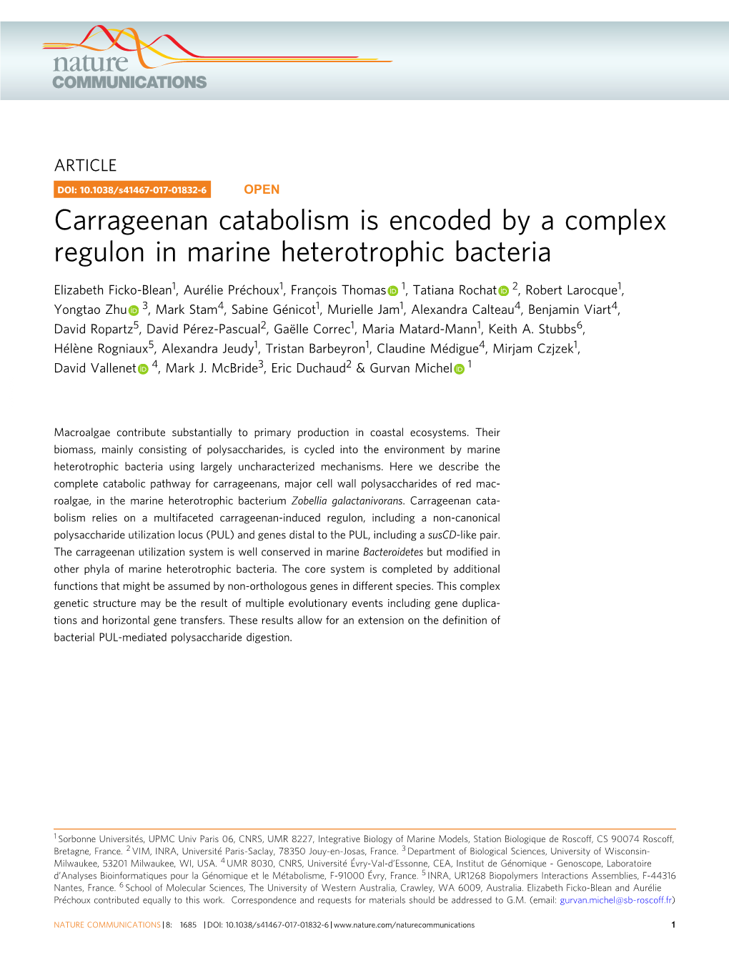 Carrageenan Catabolism Is Encoded by a Complex Regulon in Marine Heterotrophic Bacteria