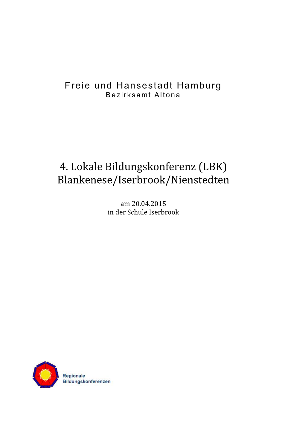 4. Lokale Bildungskonferenz (LBK) Blankenese/Iserbrook/Nienstedten