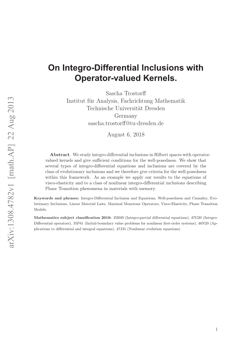 On Integro-Differential Inclusions with Operator-Valued Kernels