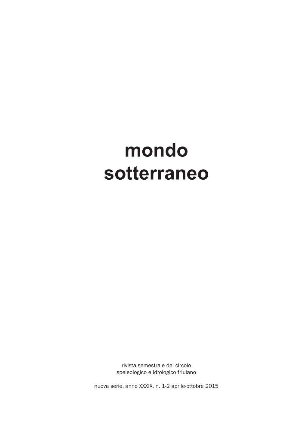 Mondo Sotterraneo2015.Qxd