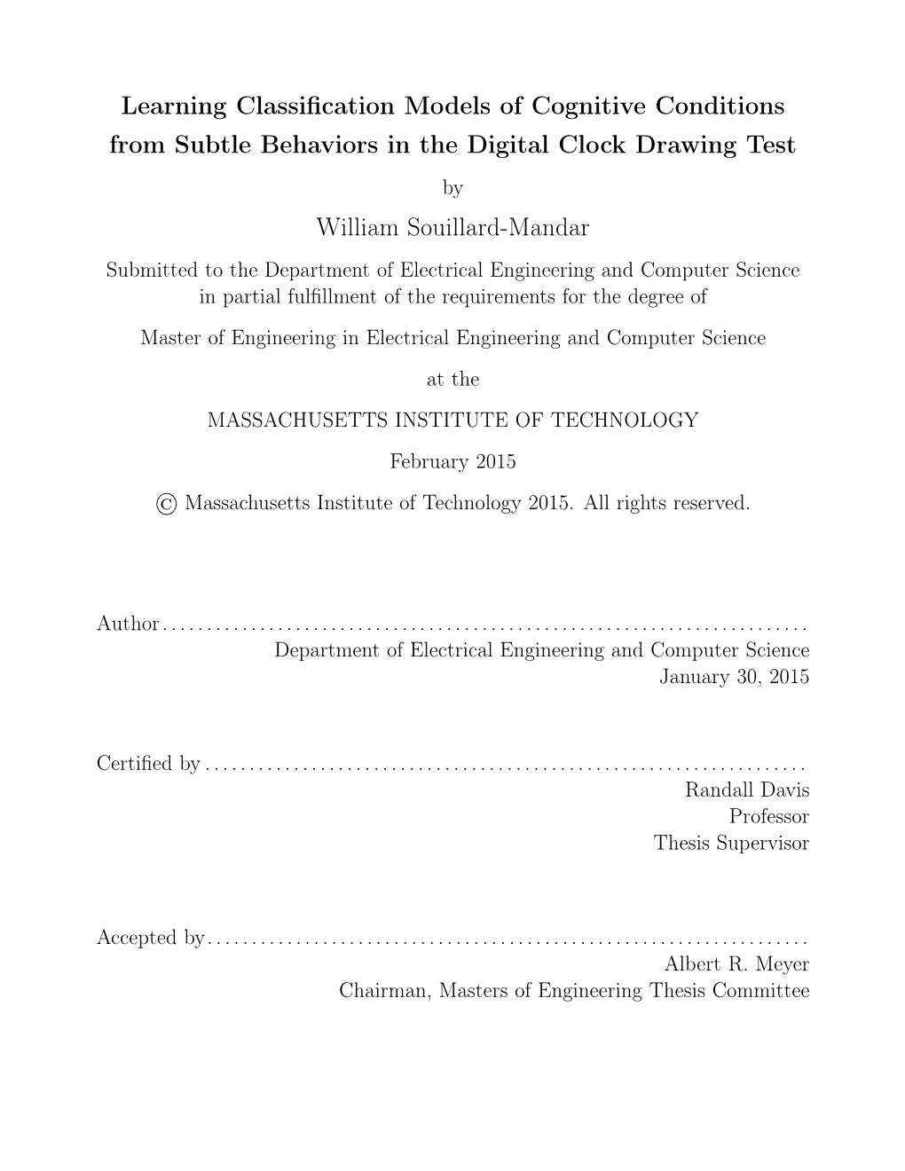 Learning Classification Models of Cognitive Conditions from Subtle Behaviors in the Digital Clock Drawing Test
