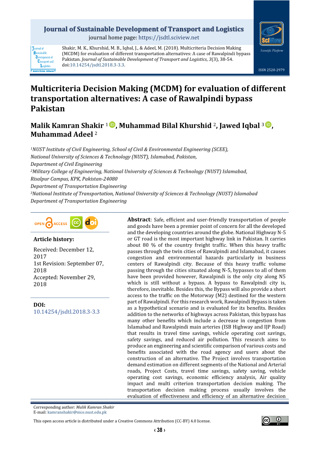 Multicriteria Decision Making Scientific Platform (MCDM) for Evaluation of Different Transportation Alternatives: a Case of Rawalpindi Bypass Pakistan