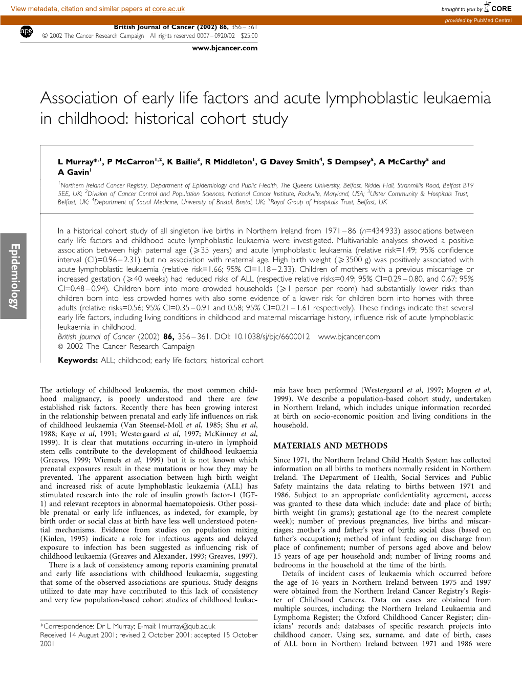 Association of Early Life Factors and Acute Lymphoblastic Leukaemia in Childhood: Historical Cohort Study