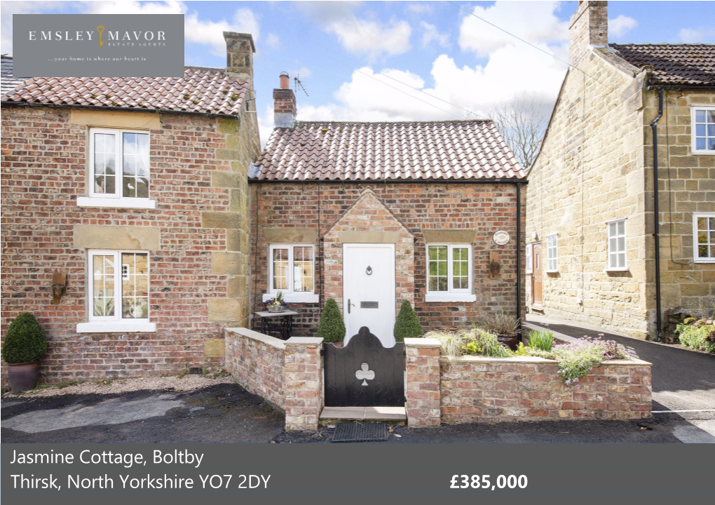 Jasmine Cottage, Boltby Thirsk, North Yorkshire YO7 2DY £385,000