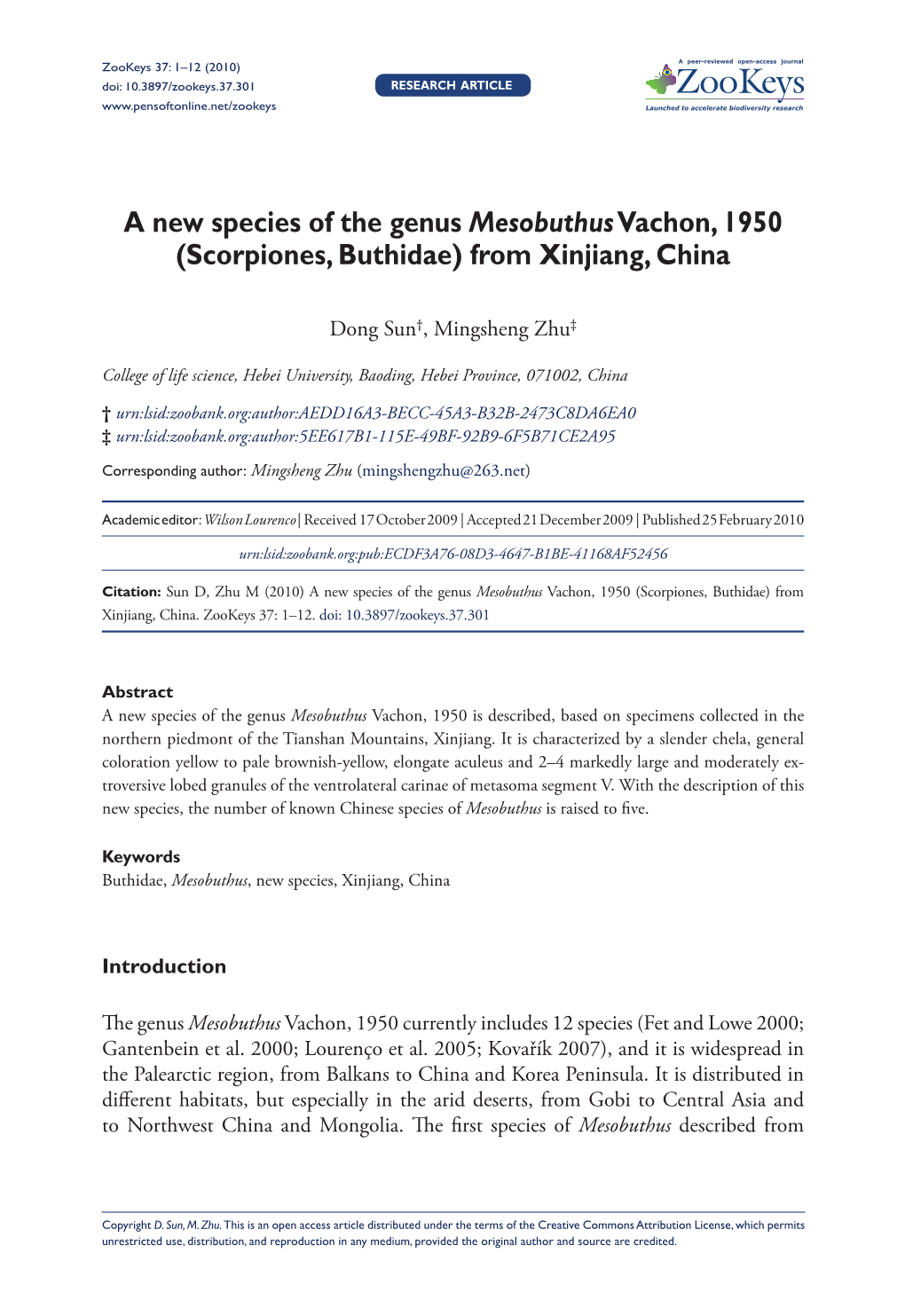 A New Species of the Genus Mesobuthus Vachon, 1950 (Scorpiones, Buthidae) from Xinjiang, China