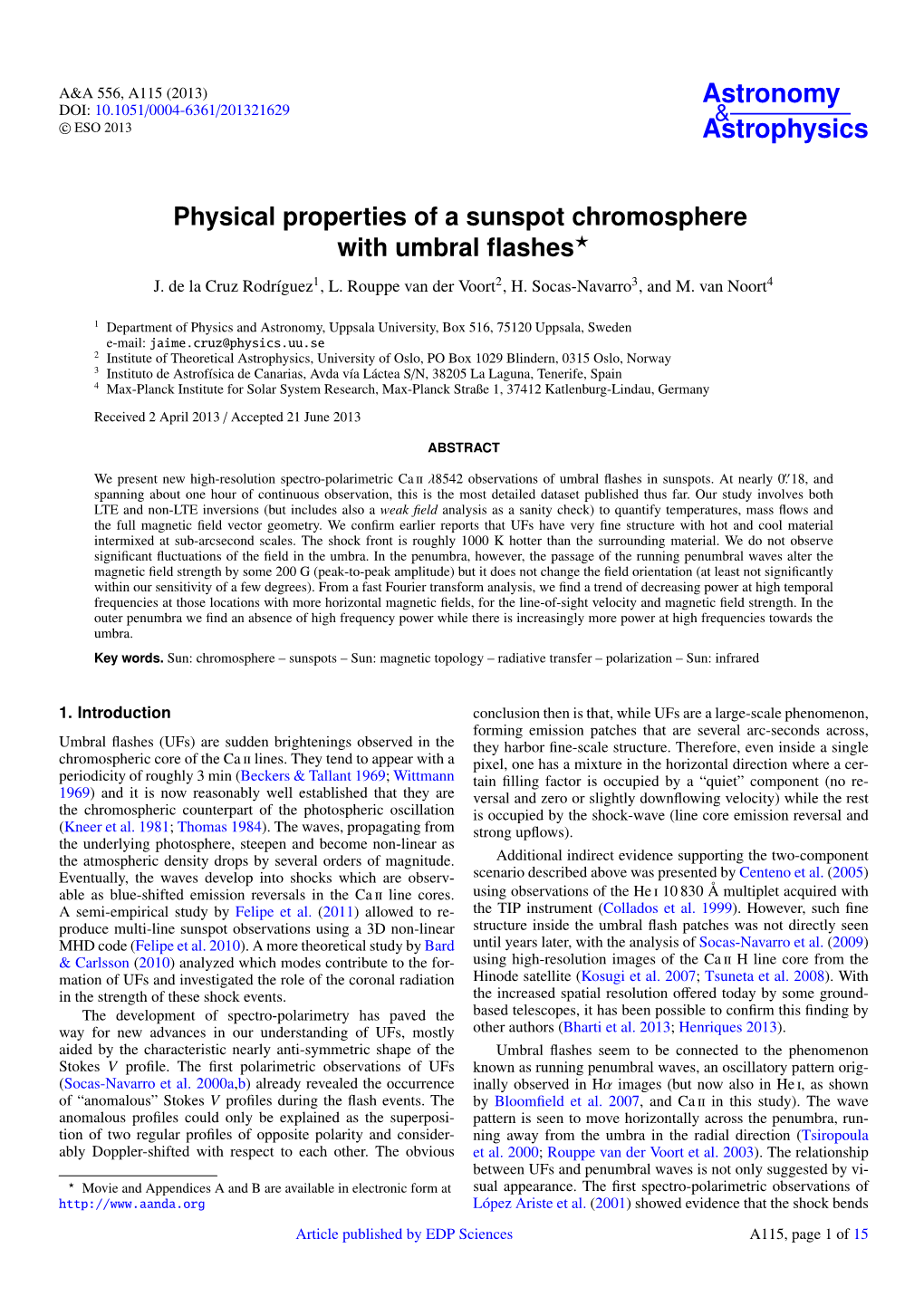 Physical Properties of a Sunspot Chromosphere with Umbral Flashes⋆