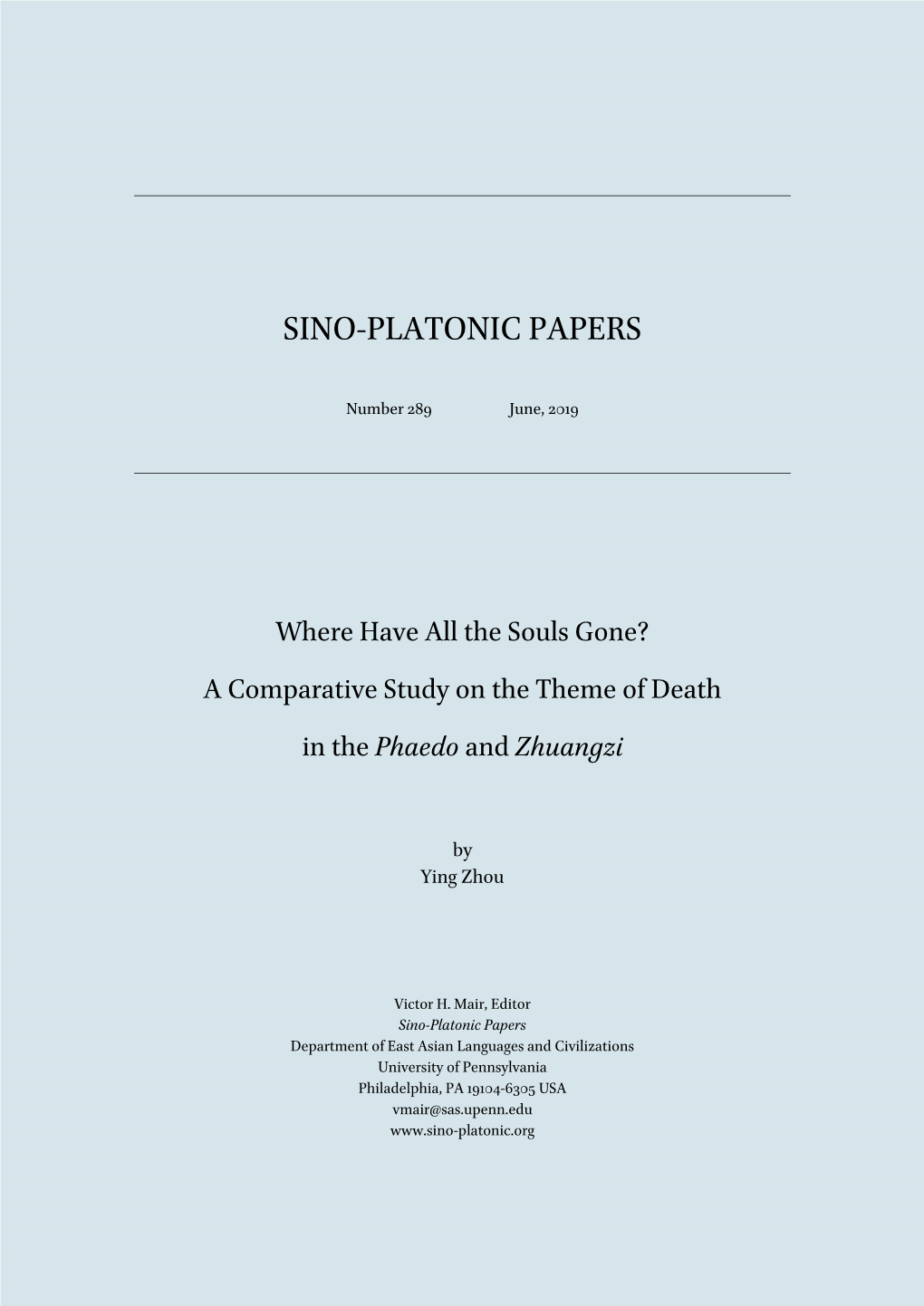 Where Have All the Souls Gone? a Comparative Study on the Theme of Death in the Phaedo and Zhuangzi