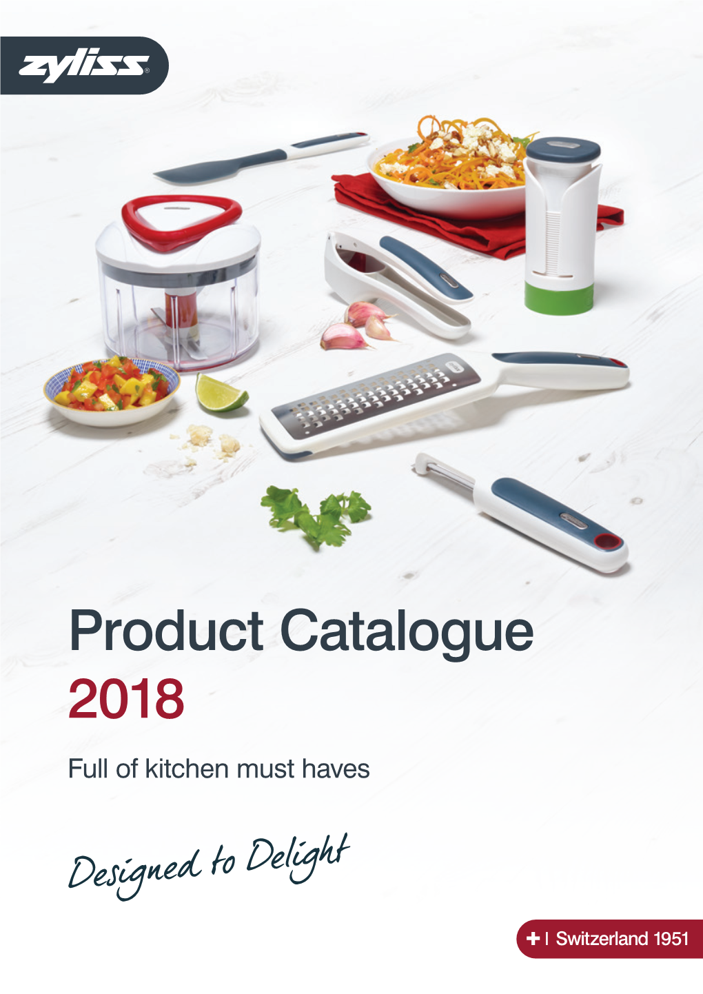 Product Catalogue 2018 Full of Kitchen Must Haves Introducing