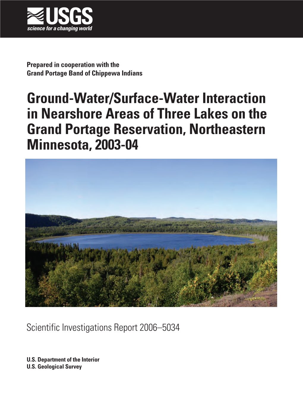 Ground-Water/Surface-Water Interaction in Nearshore Areas of Three Lakes on the Grand Portage Reservation, Northeastern Minnesota, 2003-04