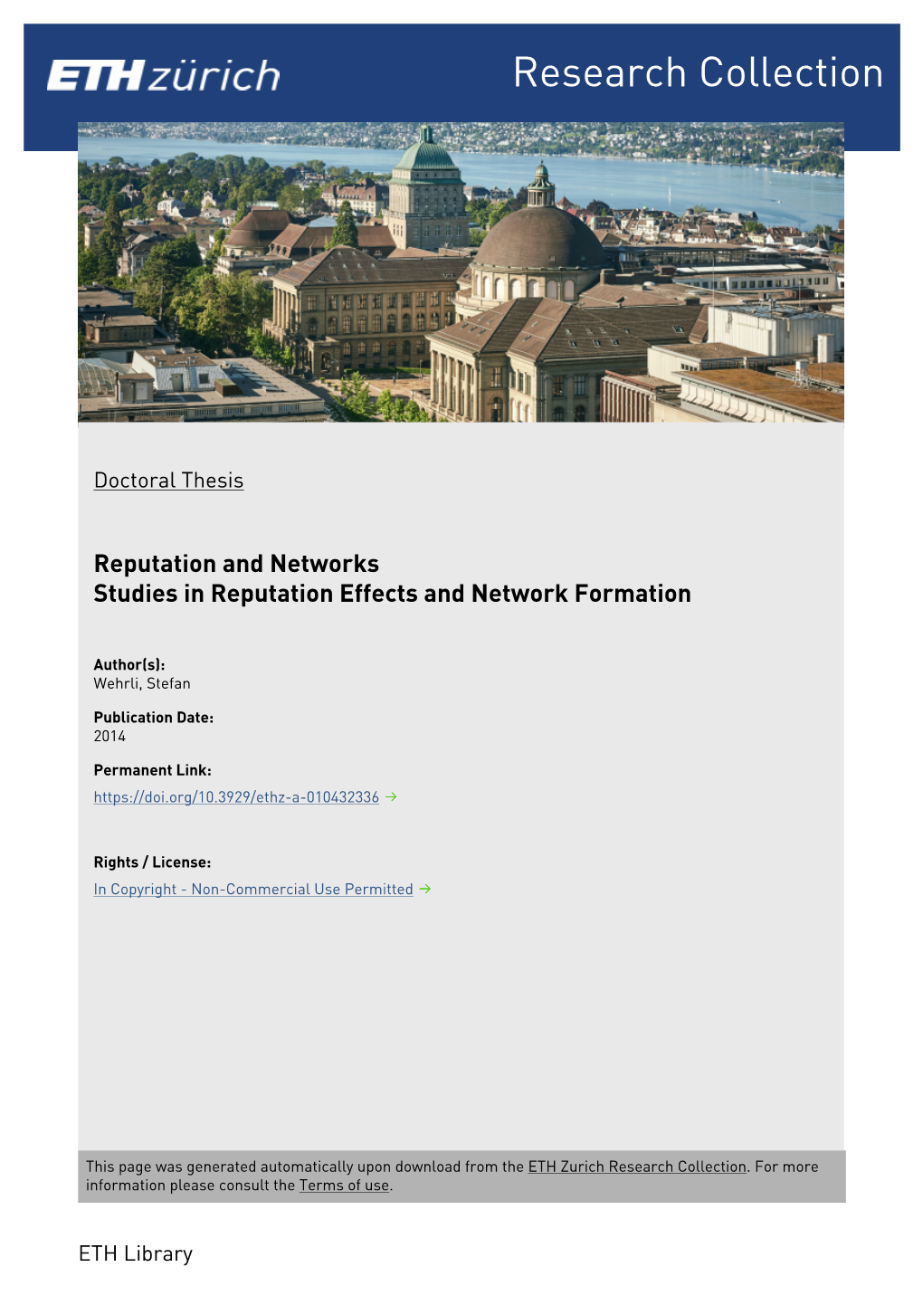 Reputation and Networks Studies in Reputation Effects and Network Formation