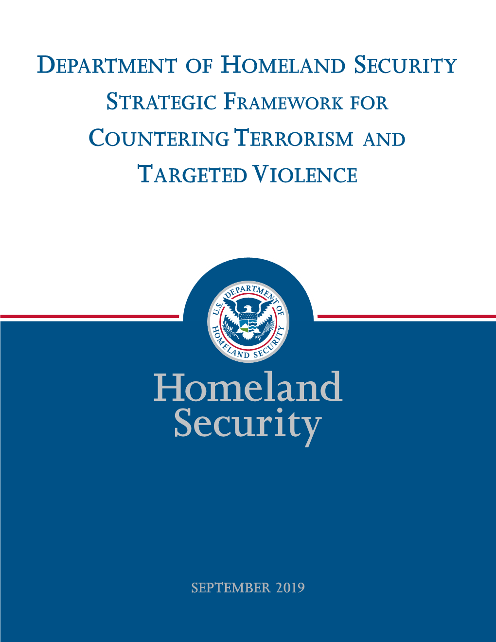 Strategic Framework for Countering Terrorism and Targeted Violence