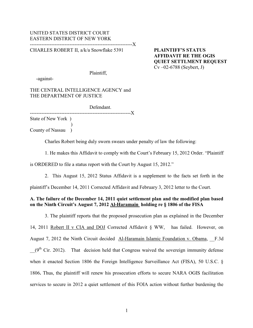 08/15/12 Robert II V CIA and DOJ Status Affidavit