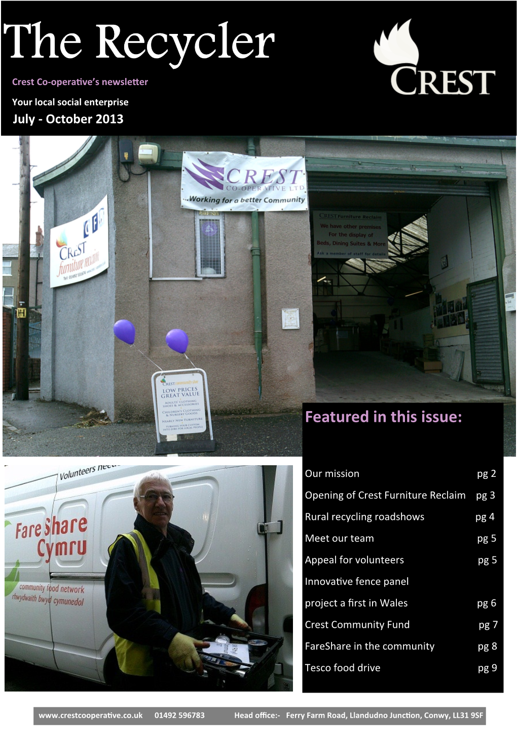 The Recycler Crest Co-Operative’S Newsletter Your Local Social Enterprise July - October 2013