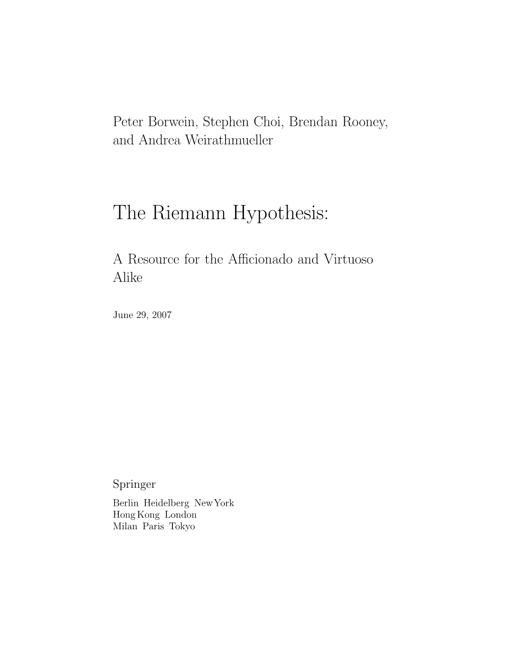 The Riemann Hypothesis