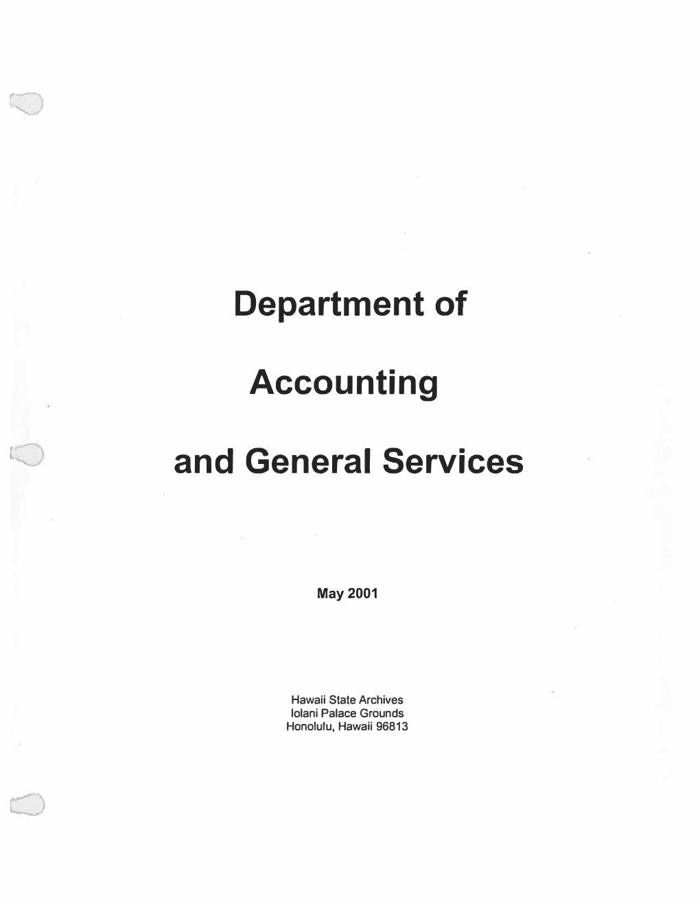 Department of Accounting and General Services 0
