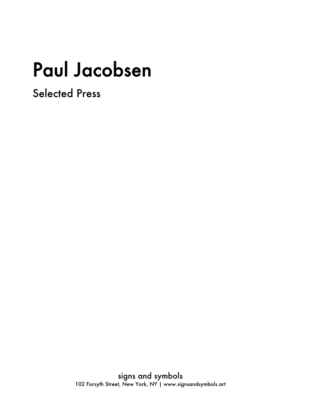 Paul Jacobsen Selected Press