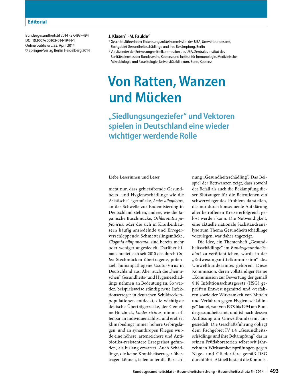 Von Ratten, Wanzen Und Mücken „Siedlungsungeziefer“ Und Vektoren Spielen in Deutschland Eine Wieder Wichtiger Werdende Rolle