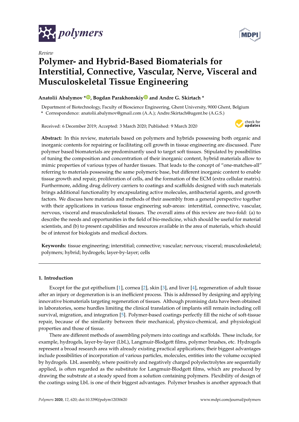 And Hybrid-Based Biomaterials for Interstitial, Connective, Vascular, Nerve, Visceral and Musculoskeletal Tissue Engineering