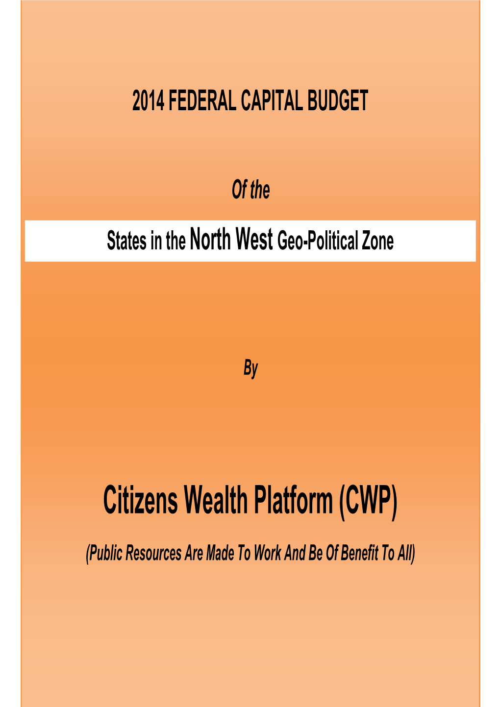 North West 2014 Capital Budget Pull Out