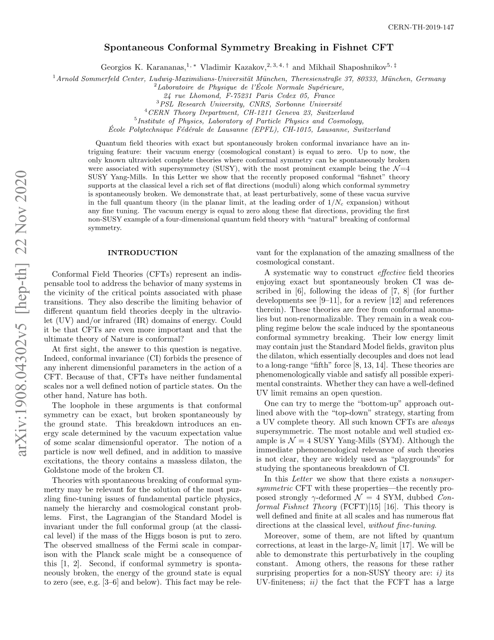 Arxiv: Spontaneous Conformal Symmetry Breaking in Fishnet