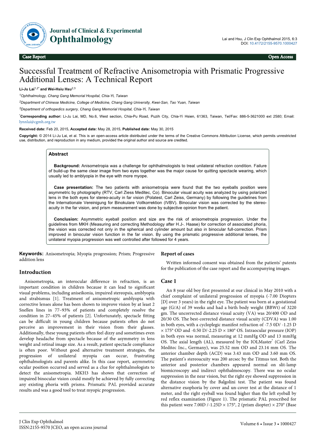 Successful Treatment of Refractive Anisometropia with Prismatic