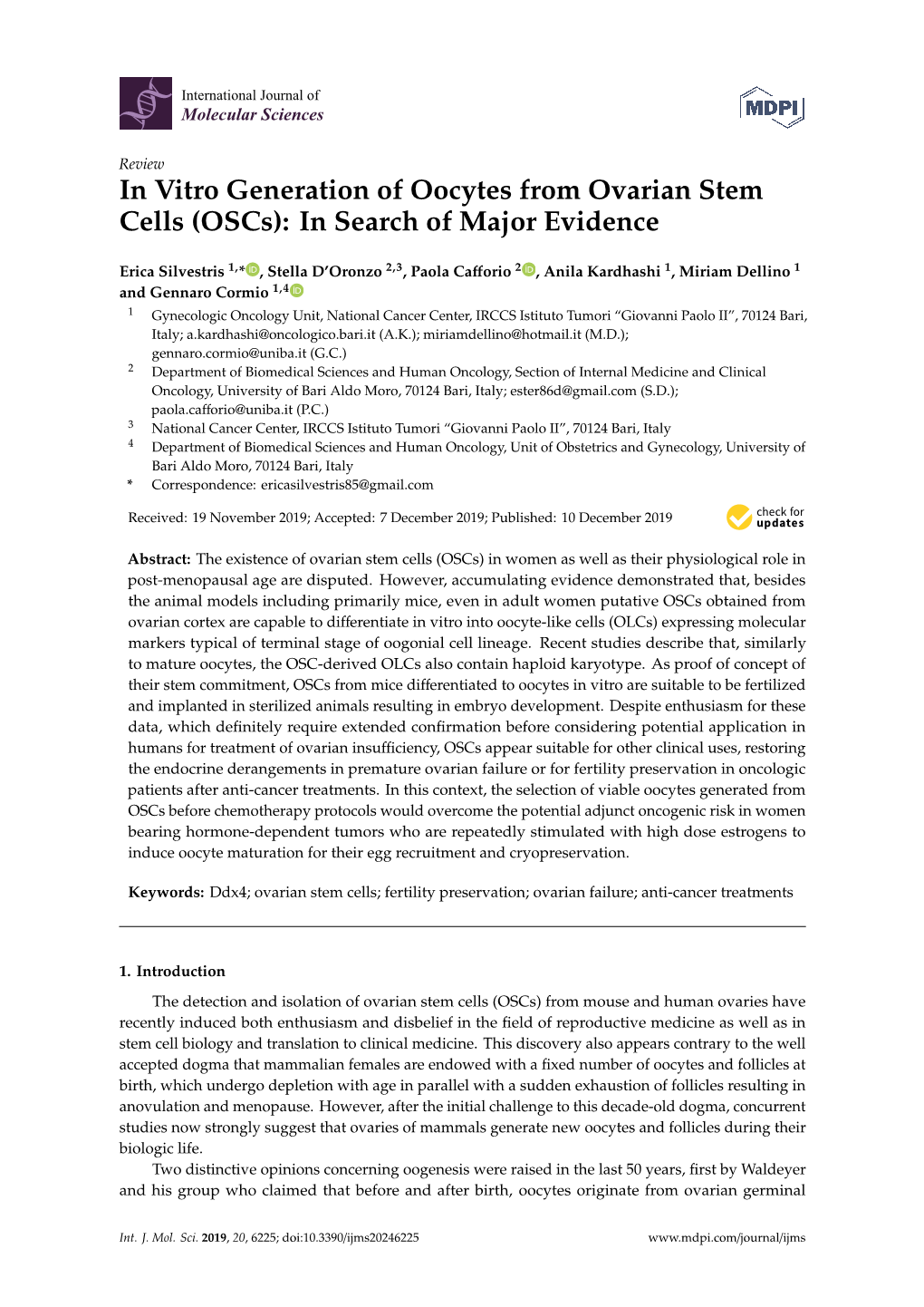 In Vitro Generation of Oocytes from Ovarian Stem Cells (Oscs): in Search of Major Evidence