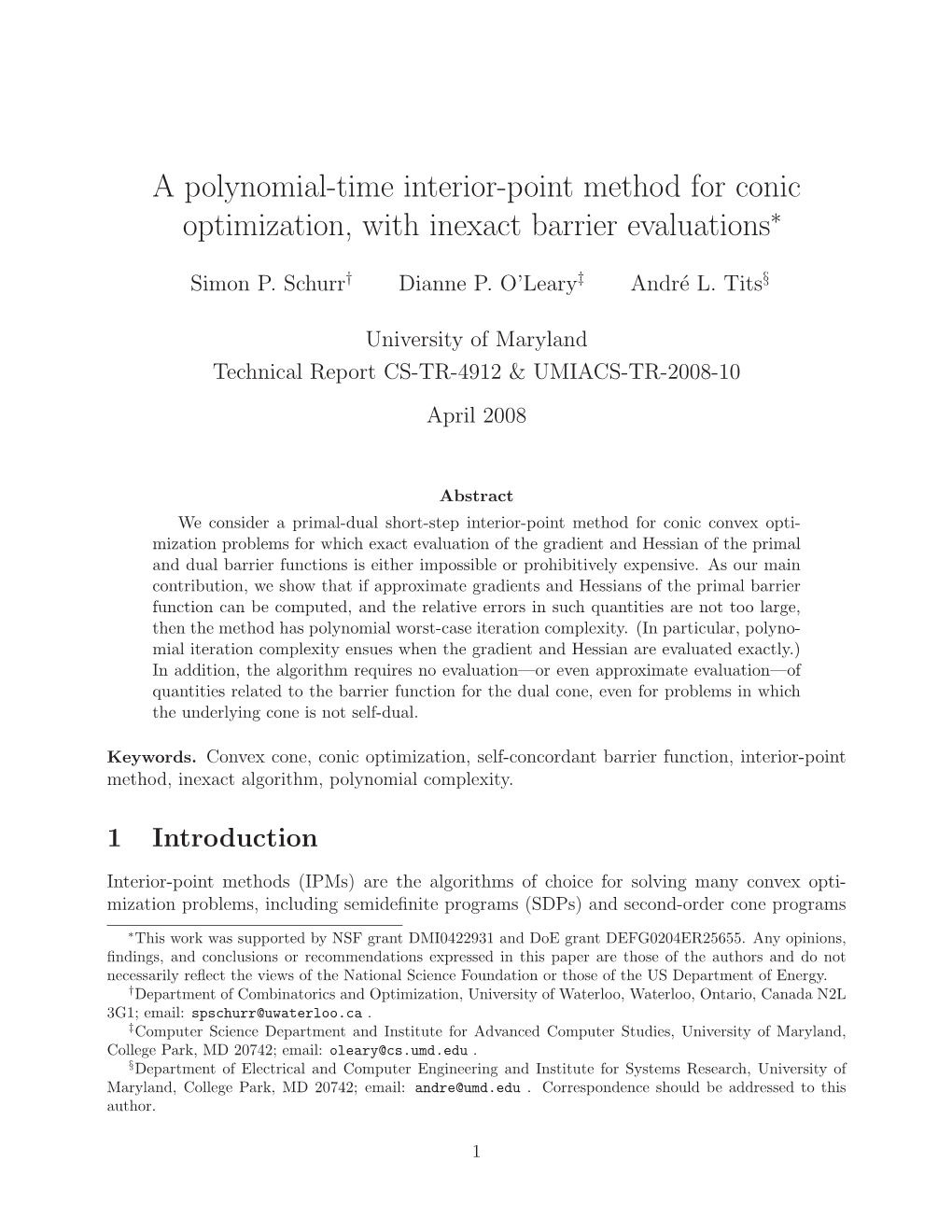 A Polynomial-Time Interior-Point Method for Conic Optimization, with Inexact Barrier Evaluations∗