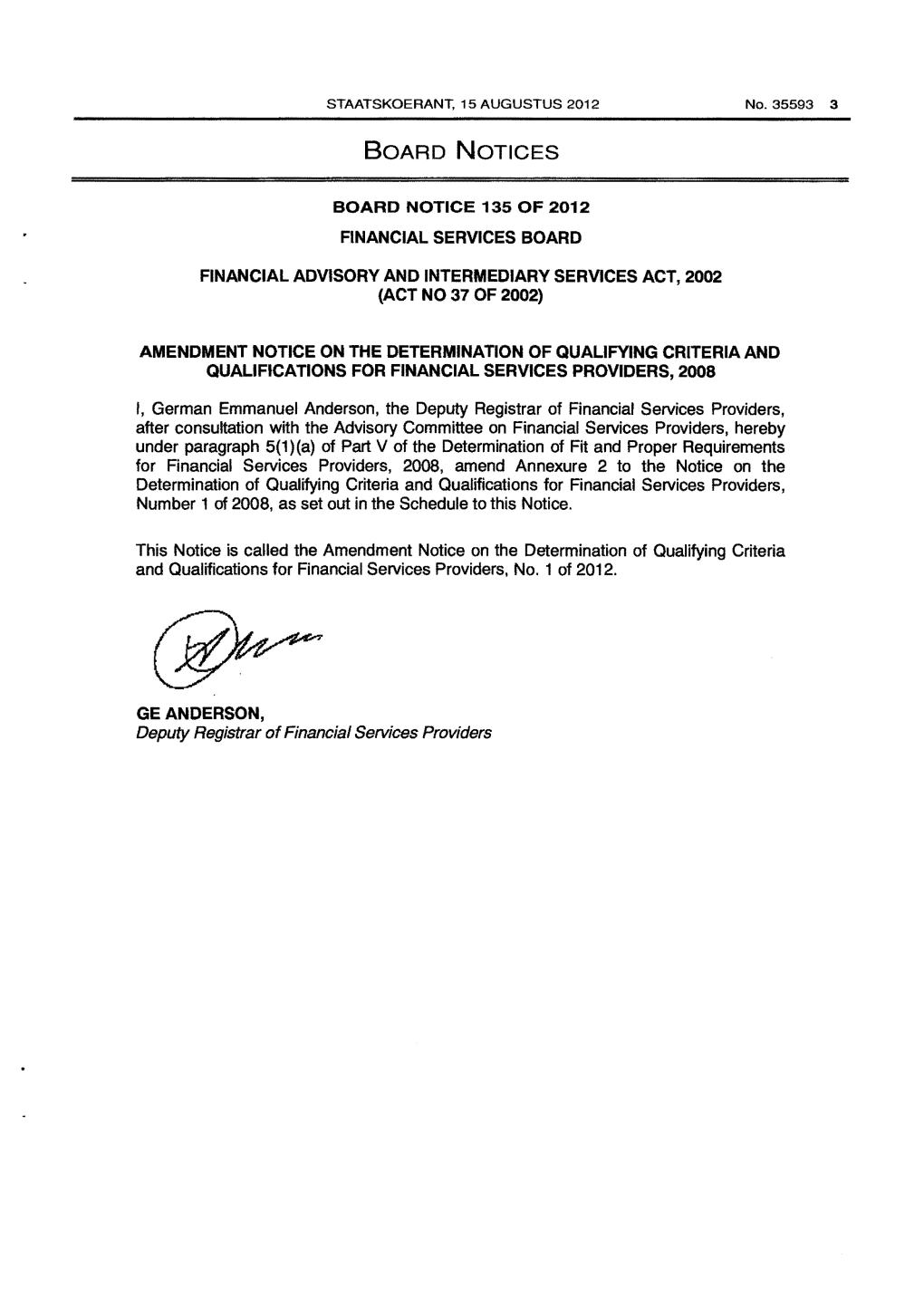 Determination of Qualifying Criteria and Qualifications for Financial Services Providers, 2008