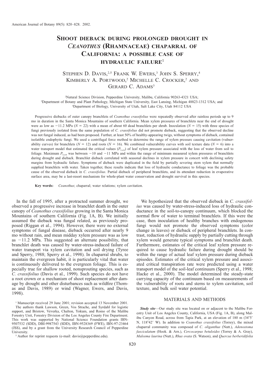 Shoot Dieback During Prolonged Drought in Ceanothus (Rhamnaceae) Chaparral of California: a Possible Case of Hydraulic Failure1